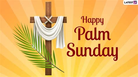Happy Palm Sunday 2023 Wishes Images Quotes Messages Greetings Status