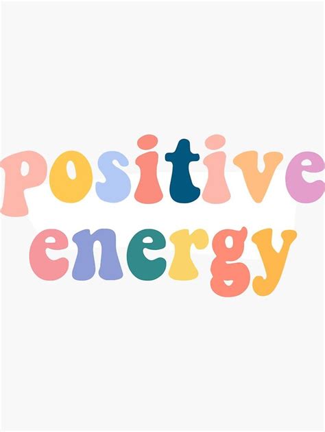 Positive Energy Sticker By Meghandulaney In 2020 Positive Energy