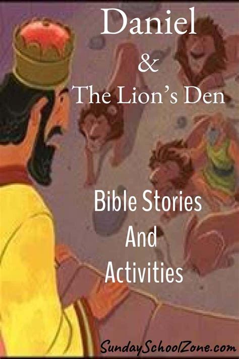 Free Daniel In The Lions Den Bible Activities On Sunday School Zone