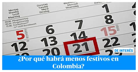 En El Habr Menos Festivos En Colombia Una Noticia Que Entristece Hot