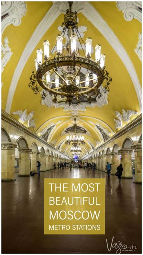 The Most Beautiful Moscow Metro Stations