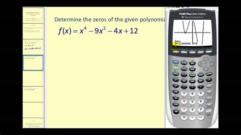 Determining The Real Zeros Of A Polynomial Function On The TI83 84