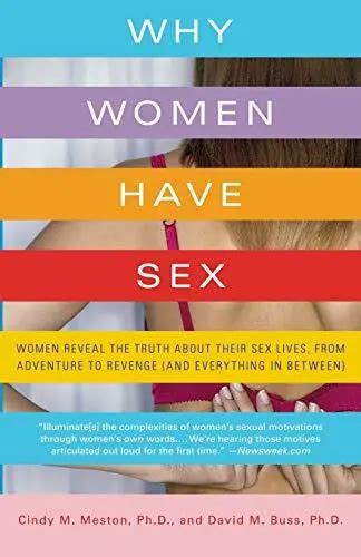 Why Women Have Sex Women Reveal The Truth About Their Sex Lives 2311 Picclick
