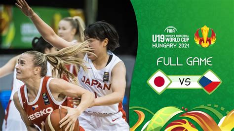 Japan V Czech Republic Full Game Fiba U19 Womens Basketball World Cup 2021 Fibabasketball