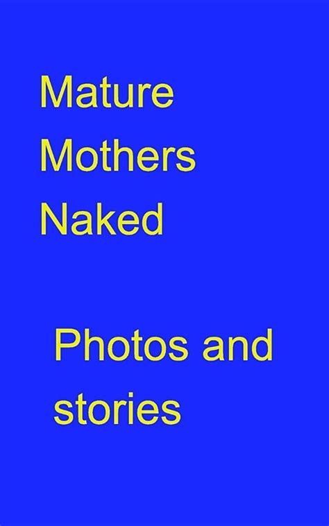 알라딘 Mature Mothers Naked Paperback