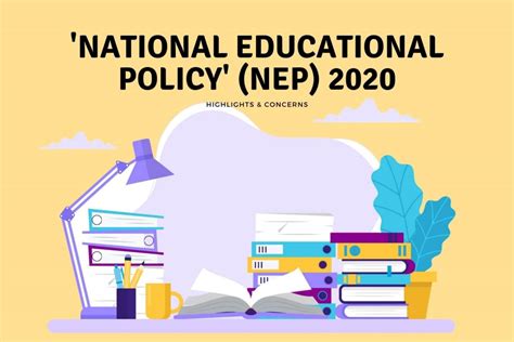 the new national educational policy nep 2020 highlights and concerns