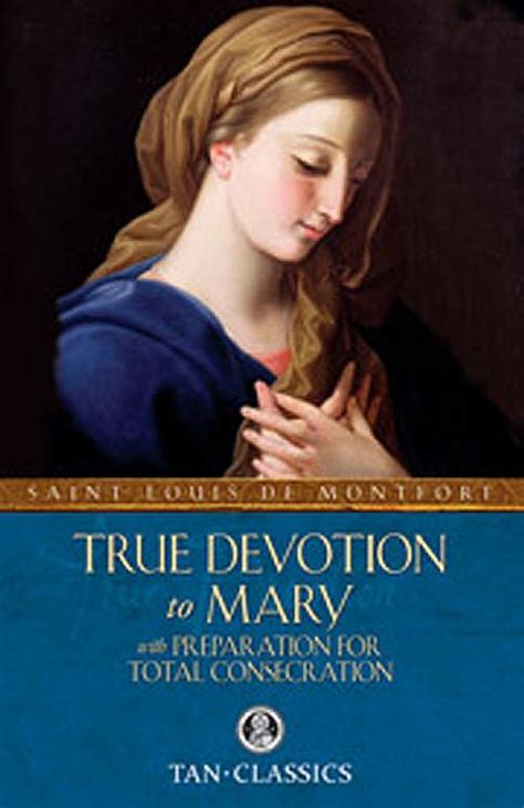 True Devotion To Mary