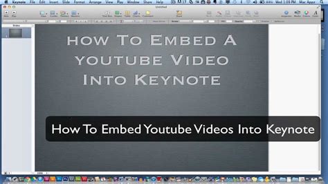 Keynote Tutorial How To Embed Youtube Videos Into Keynote Youtube