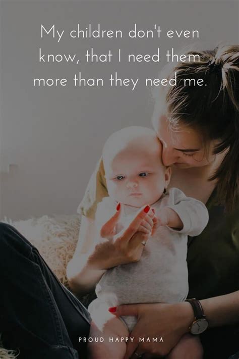 75 Inspirational Motherhood Quotes About A Mothers Love
