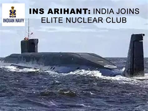 ins arihant india joins elite nuclear defence club asian lite uae