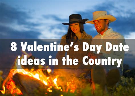 8 Valentines Day Date Ideas In The Country Hurdle Land And Realty Inc