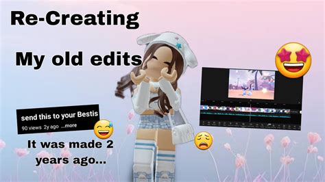 Re Creating My Old Roblox Edits Part Youtube