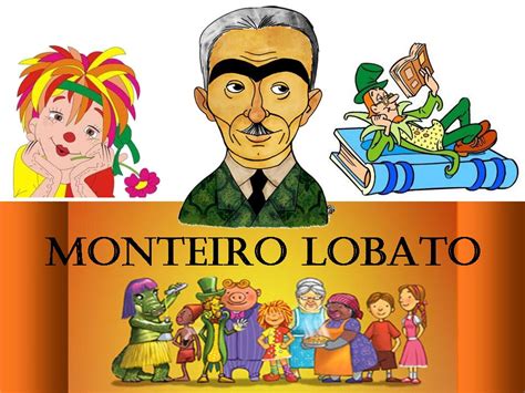 A História De Monteiro Lobato