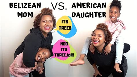 belizean mom vs american daughter word pronunciation youtube
