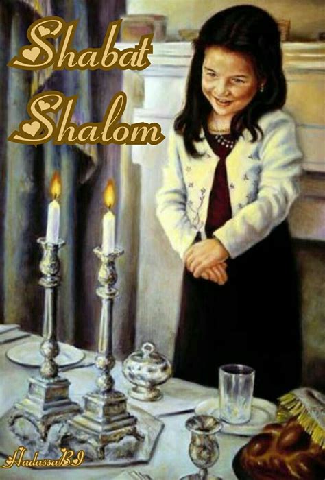 Pin By Hadassah Sh On Shabbat Shalom Shabbat Shalom Images Shabbat