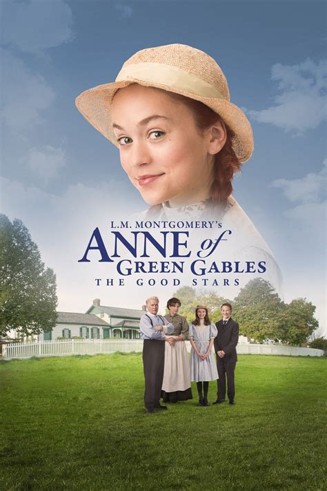 Anne Of Green Gables The Good Stars Pictures Rotten Tomatoes
