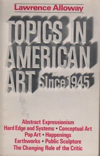 『topics In American Art Since 1945巻』｜感想・レビュー 読書メーター