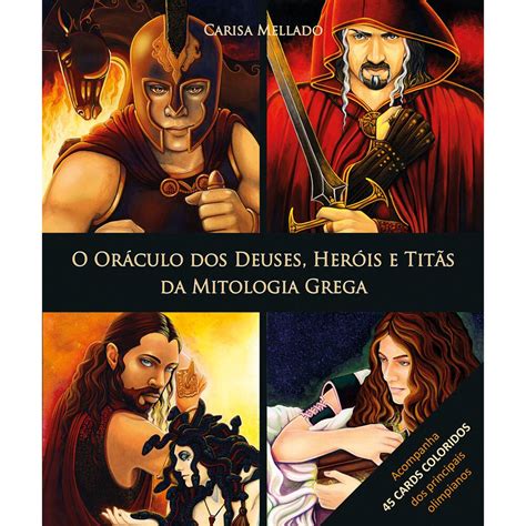 Su mitología cuenta con diferentes relatos que intrínsecamente, hacen. Livro - O Oráculo dos Deuses, Heróis e Titãs da Mitologia ...