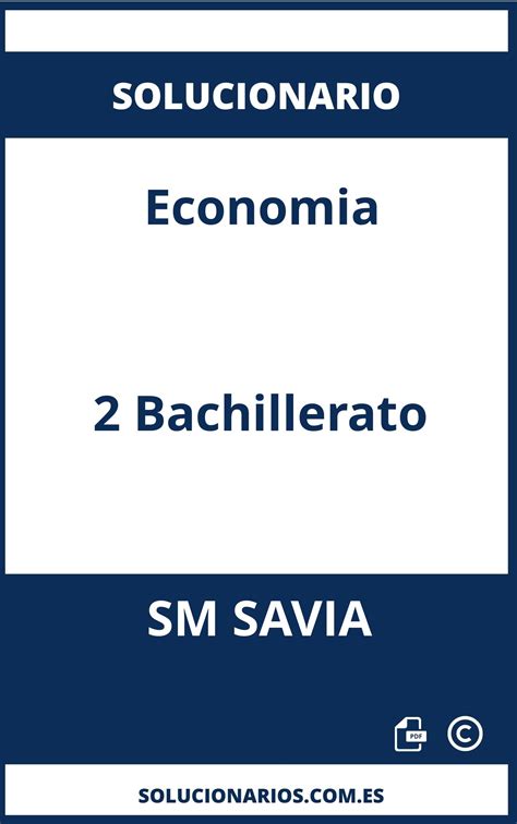 DESCARGAR PDF ABRIR Solucionario De Economia 2 Bachillerato SM SAVIA