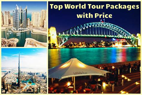 Top World Tour Packages With Price Hello Travel Buzz