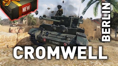 World Of Tanks Cromwell Berlin Tank Preview