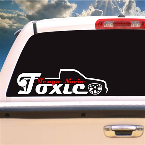 Tengo Novio Toxico Window Decal Toxica Car Sticker Etsy