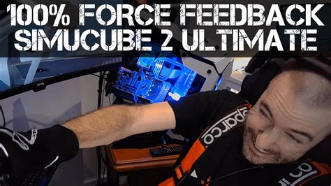 Force Feedback On A Simucube Ultimate Direct Drive Sim Racing