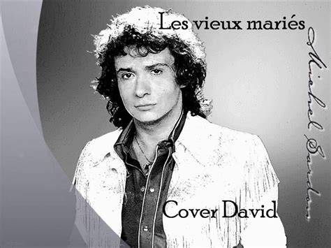 Browse 1,599 sardou michel stock photos and images available, or start a new search to explore more stock photos and images. Michel Sardou - Les vieux mariés Cover David - YouTube