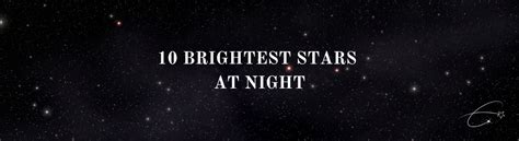 10 Brightest Stars At Night Star Name Registry