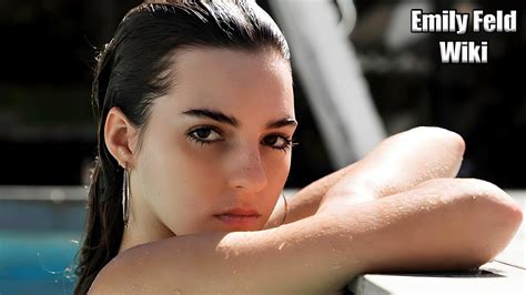 Emily Feld Model Bio Listal Instagram Height Wiki Tiktok Youtube