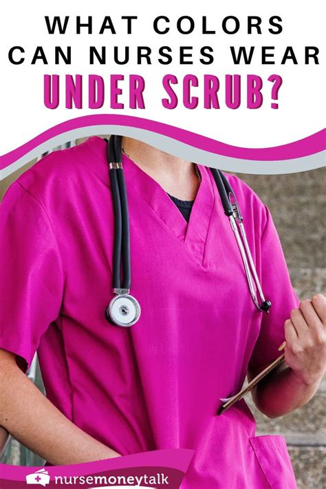What To Wear Under Scrubs A Complete Guide