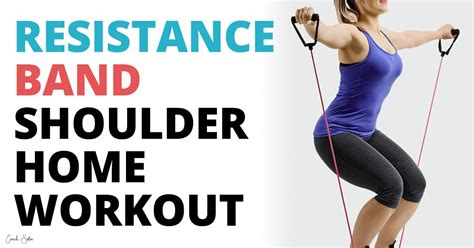 Resistance Band Shoulder Workout Exercises