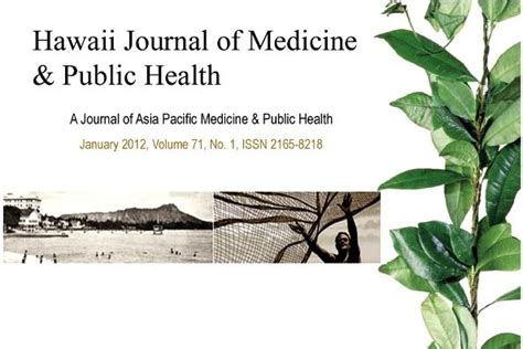 Malaysian journal of public health medicine. Mānoa: New Hawai'i peer-reviewed medical journal presents ...