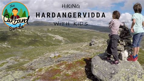 Hiking Hardangervidda National Park With Kids Norway Youtube