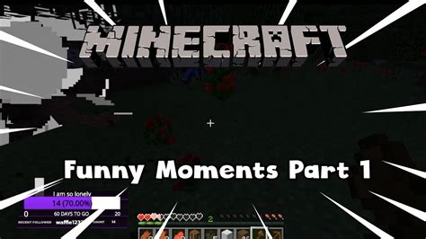 Funny Minecraft Moments With The Lads Youtube
