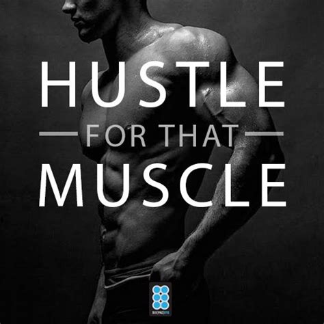 Hustle On That Muscle Sixpacotg Sixpac Motivational Workoutquotes