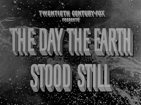 The Day The Earth Stood Still 1951 Sci Fi Saturdays