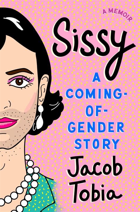 Memoir Sissy Explores How We Define Gender