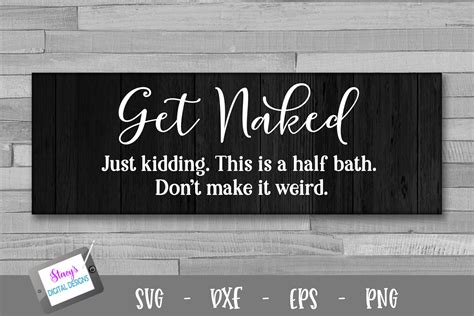 Free Get Naked Funny Bathroom SVG PNG EPS DXF By Designbundles Free SVG Cut Files