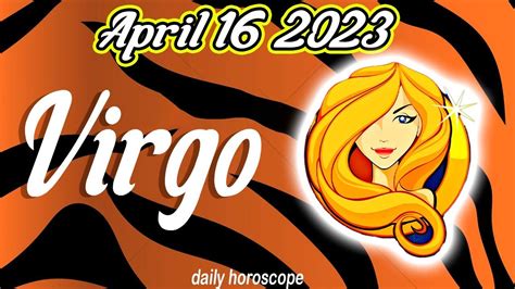 Horoscope For Today Virgo Daily Horoscope Today April 16 2023 🟢 Tarot