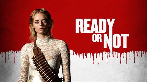 Ready Or Not Movie Poster