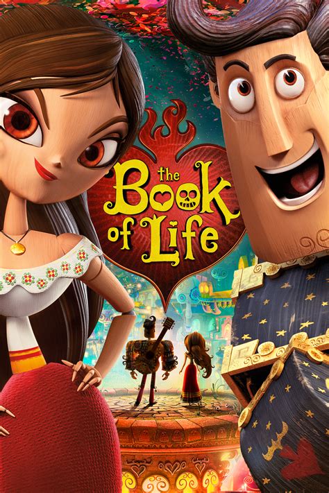 Rich with a fresh take on pop music favorites, the book of life encourages us to celebrate the past while looking forward to the future. The Book of Life (2014) - Posters — The Movie Database (TMDb)