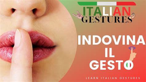 Italian Gestures Quiz Indovina I Gesti Italiani Youtube
