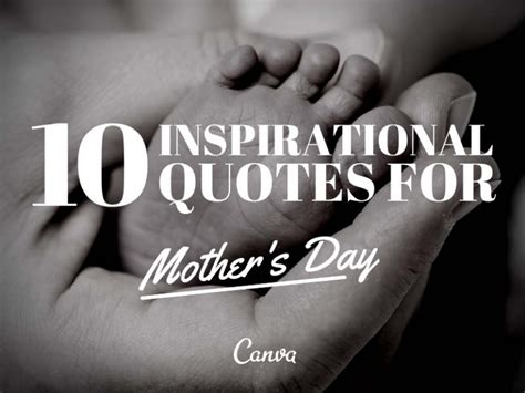 These mother's day messages will help you craft the perfect note for your mom, no matter what her personality is. 10 Inspirational Quotes for Mother's Day