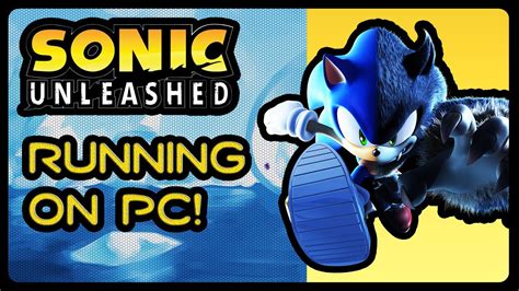 Sonic Unleashed Xbox 360 Pc Download