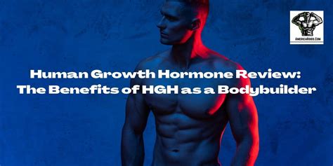 Hgh In Bodybuilding Effect Results And Dosages Of Growth Hormone