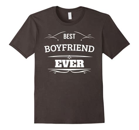 Best Boyfriend Ever Romantic Boyfriend Ts T T Shirt Great Grandma