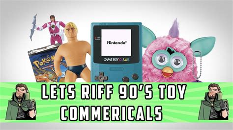 Lets Riffs 90s Toy Commercials Youtube