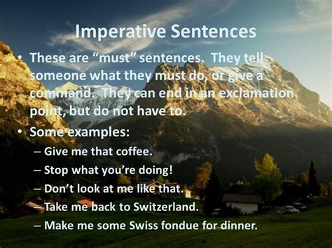 Tag questions added to imperative sentences are not the same as typical interrogative sentences. Imperative Sentences: Definition & Examples (With images ...
