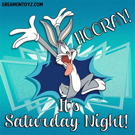 Hooray Its Saturday Night More Cartoon Graphics And Greetings